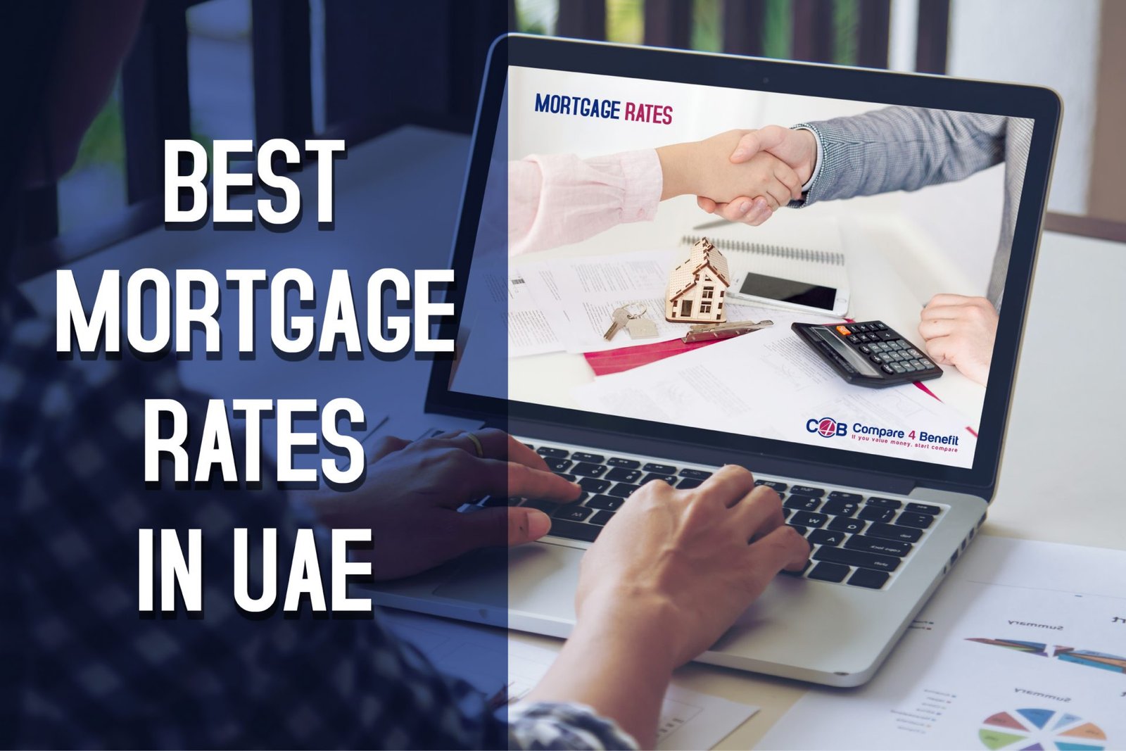 Best Mortgage rates in UAE 2025 (Updated) Compare4Benefit