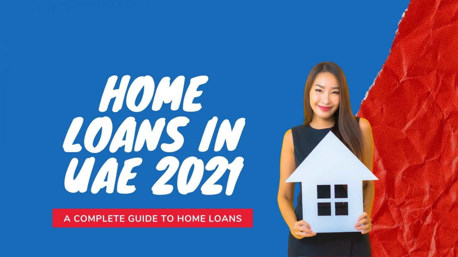 Best Home Loans in UAE 2024 Complete Guide C4B Money Clinic