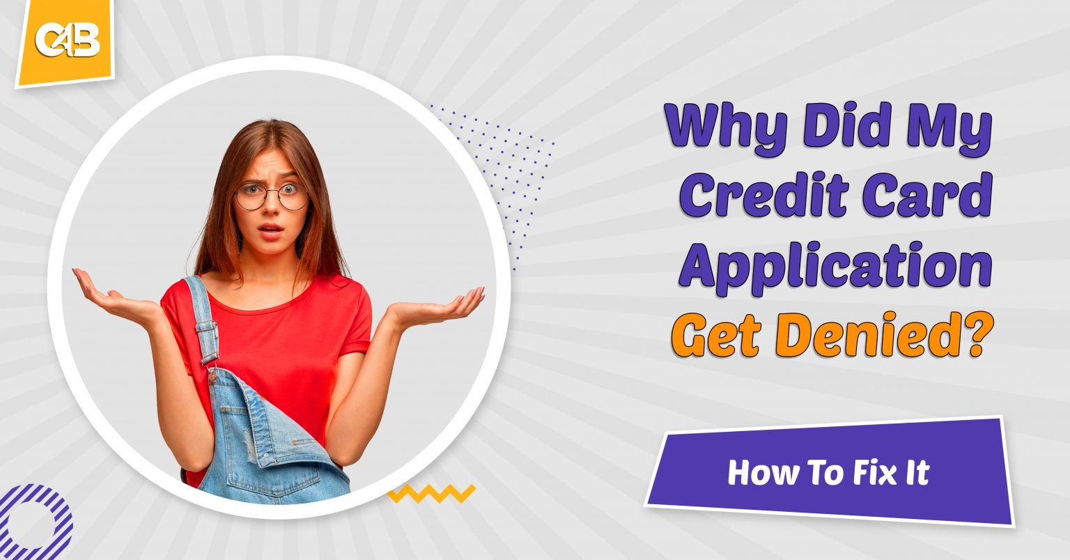 Why Was My Credit Card Application Denied? - Money Clinic